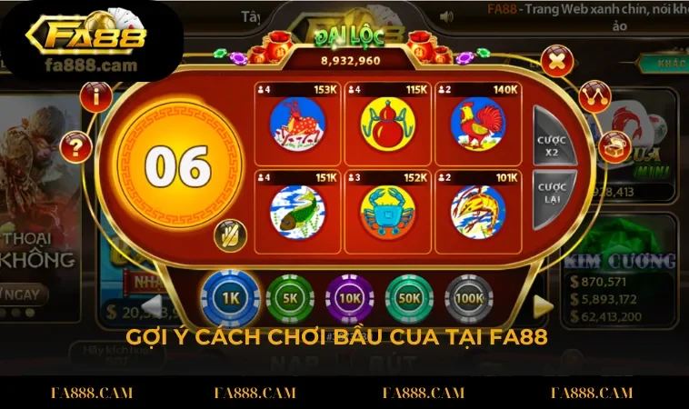 Gợi ý cách chơi bầu cua tại cổng game FA88 cho newbie