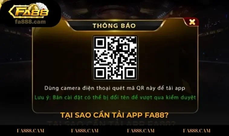 Tại sao cần tải app FA88?