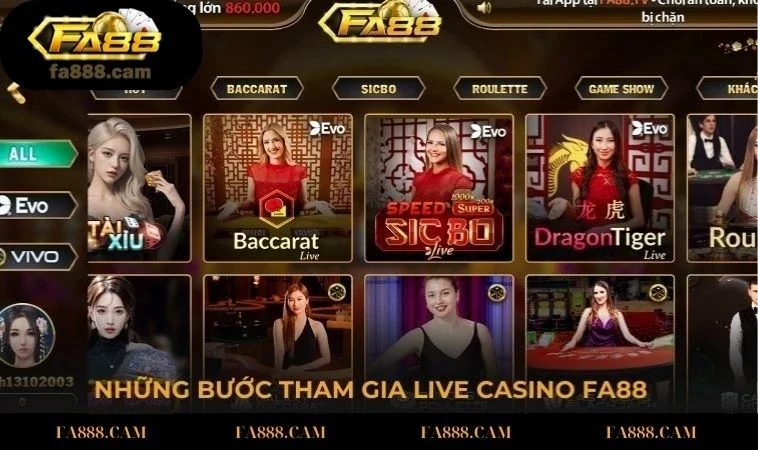 Những bước tham gia live casino FA88