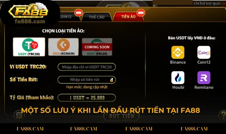 Một số lưu ý khi lần đầu rút tiền tại cổng game FA88